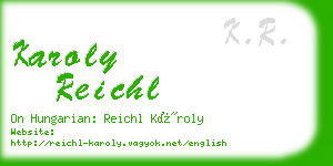 karoly reichl business card